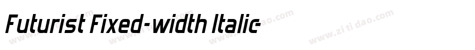 Futurist Fixed-width Italic字体转换